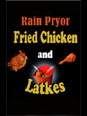 Show poster for Fried Chicken & Latkes