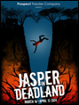 Show poster for Jasper in Deadland