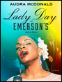 Show poster for Lady Day at Emerson’s Bar & Grill