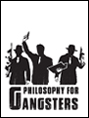 Show poster for Philosophy For Gangsters