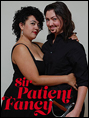 Show poster for Sir Patient Fancy