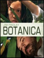 Show poster for Botanica