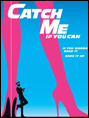 Show poster for Catch Me If You Can