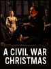 Show poster for A Civil War Christmas – Long Wharf
