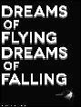 Show poster for Dreams of Flying Dreams of Falling