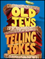 Show poster for Old Jews Telling Jokes