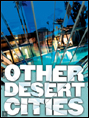 Show poster for Other Desert Cities