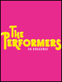 Show poster for The Performers