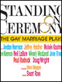 Show poster for Standing on Ceremony: The Gay Marriage Plays