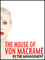 Show poster for The House of Von Macramé