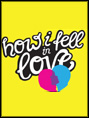 Show poster for How I Fell In Love