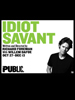 Show poster for Idiot Savant