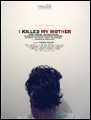 Show poster for I Killed My Mother