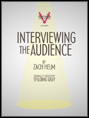 Show poster for Interviewing the Audience