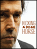 Show poster for Kicking a Dead Horse