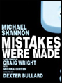Show poster for Mistakes Were Made