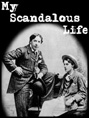 Show poster for My Scandalous Life