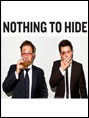 Show poster for Nothing to Hide