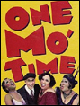 Show poster for One Mo’ Time