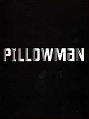 Show poster for The Pillowman