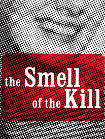 Show poster for The Smell of the Kill