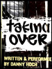 Show poster for taking over