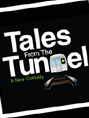 Show poster for Tales From the Tunnel