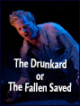 Show poster for The Drunkard