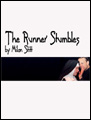 Show poster for The Runner Stumbles
