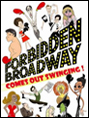 Show poster for Forbidden Broadway Comes Out Swinging!