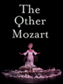 Show poster for The Other Mozart