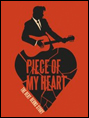 Show poster for Piece of My Heart