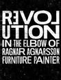 Show poster for Revolution in the Elbow of Ragnar Agnarsson