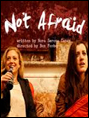 Show poster for Not Afraid