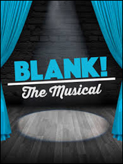 Show poster for Blank! The Musical