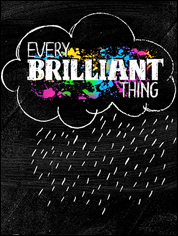 Show poster for Every Brilliant Thing