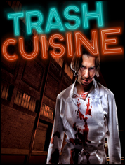 Show poster for Trash Cuisine