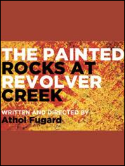 Show poster for The Painted Rocks at Revolver Creek
