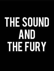 Show poster for The Sound and the Fury