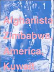 Show poster for Afghanistan, Zimbabwe, America, Kuwait