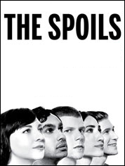 Show poster for The Spoils