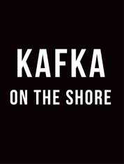 Show poster for Kafka on the Shore