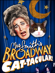 Poster for Mrs. Smith’s Broadway Cat-Tacular!