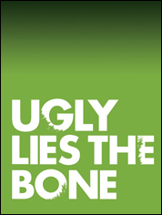 Show poster for Ugly Lies the Bone