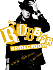 Show poster for The Robber Bridegroom