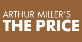 Show poster for Arthur Miller’s The Price
