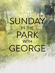 Show poster for Sunday in the Park With George (New York City Center)