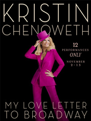 Show poster for Kristin Chenoweth: My Love Letter to Broadway