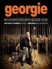 Show poster for Georgie: My Adventures with George Rose