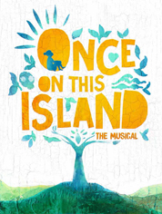 Show poster for Once On This Island